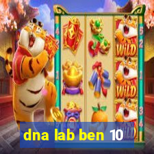 dna lab ben 10